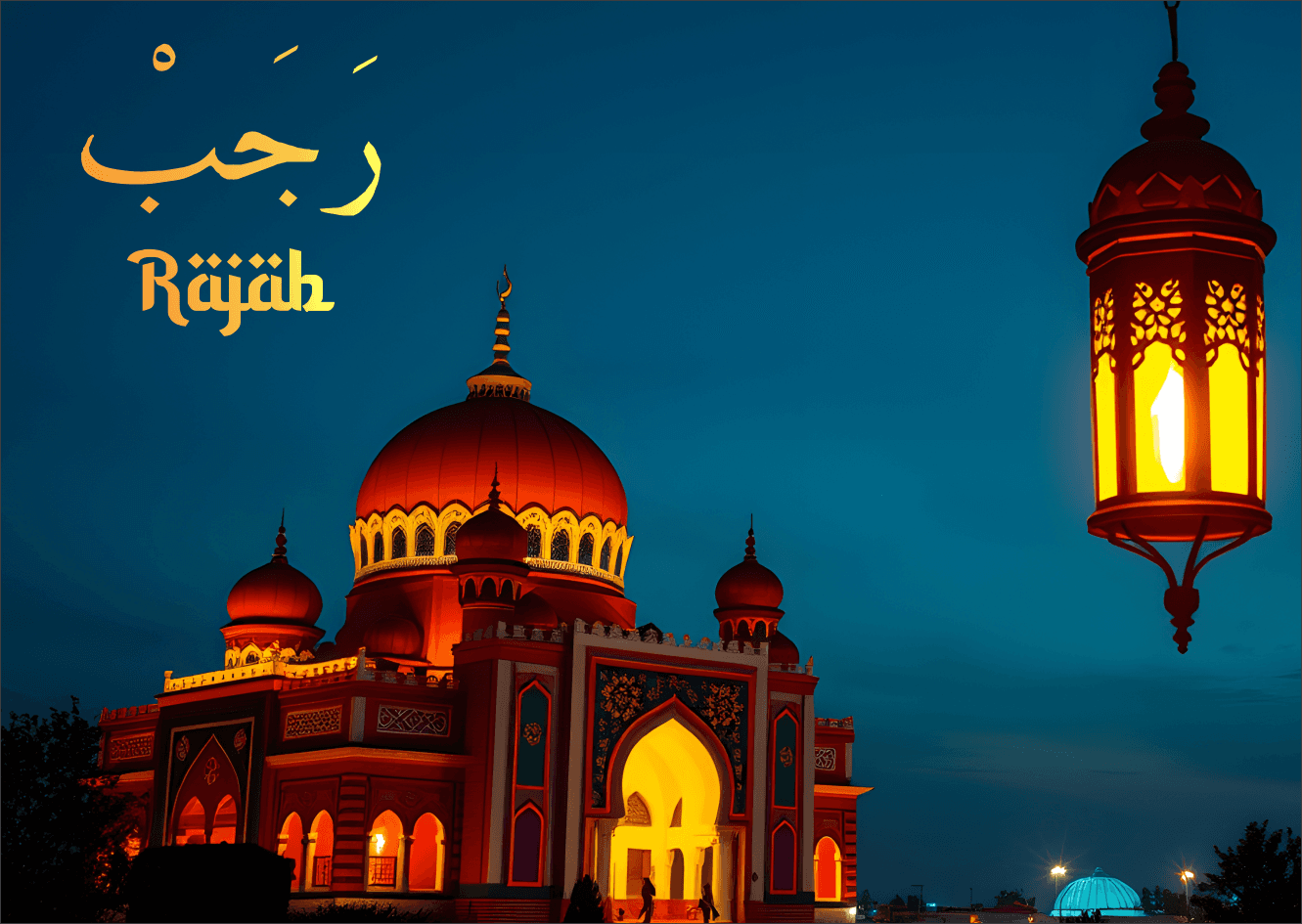 The Sacredness of Rajab: A Month of Divine Mercy and Spiritual Awakening